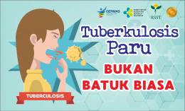 Tuberkulosis Paru Bukan Batuk Biasa