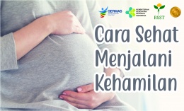Cara Sehat Menjalani Kehamilan