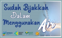 Sudah Bijakkah Dalam Menggunakan Air?