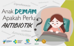 Anak Demam Apakah Perlu Antibiotik?