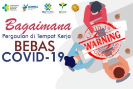 Bagaimana Pergaulan di Tempat Kerja Bebas COVID-19?