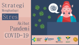 Strategi Menghadapi Stres Akibat Pandemi COVID-19