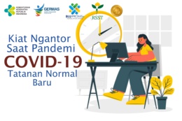Kiat Ngantor Saat Pandemi COVID-19, Tatanan Normal Baru