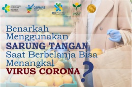 Benarkah Menggunakan Sarung Tangan Saat Berbelanja Bisa Menangkal Virus Corona?
