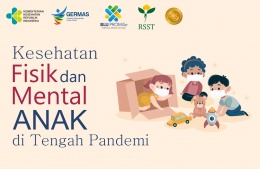 Kesehatan Fisik dan Mental Anak di Tengah Pandemi