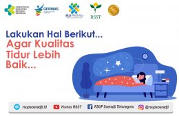 Lakukan Hal Berikut... Agar Kualitas Tidur Lebih Baik...