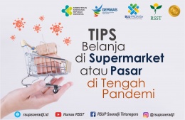 TIPS Belanja di Supermarket atau Pasar di Tengah Pandemi