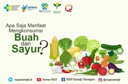 Apa Saja Manfaat Mengkonsumsi Buah dan Sayur?