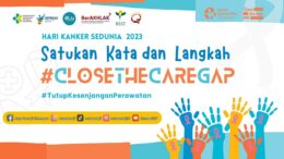 Satukan Kata dan Langkah #CloseTheCareGap
