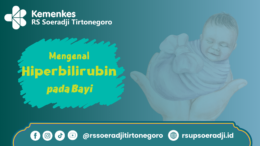 "Mengenal Hiperbilirubin pada Bayi "